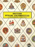 British Steam Locomotives  by NOCK, O.S. 